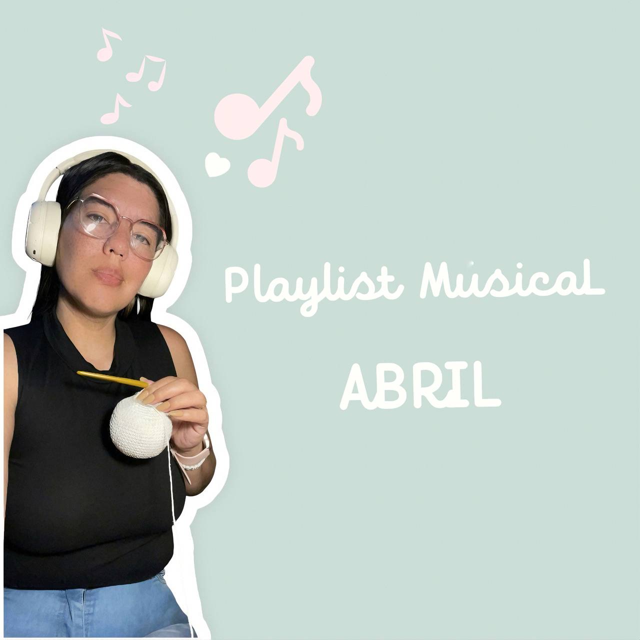 Playlist Musical – Tejemos con ritmo